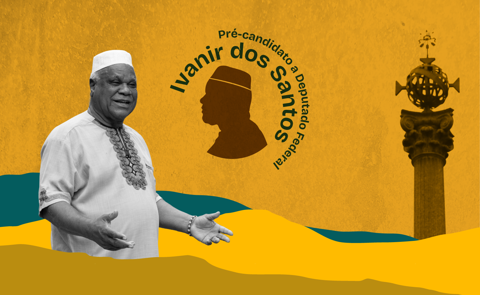 Ivanir dos Santos — Pré-candidato a Deputado Federal